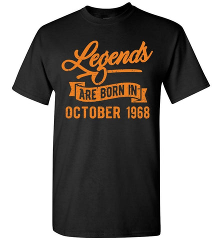 50th Birthday T-Shirt Legends Are Born In October 1968, Gift Idea